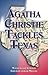 Agatha Christie Tackles Texas