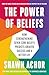 The Power of Beliefs by Shawn Achor