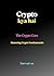 Crypto क्या है (Hindi Edition)