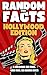 Random Fun Facts Hollywood ...