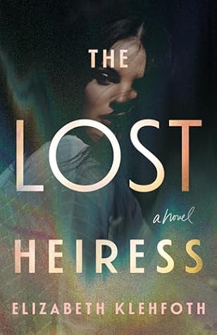 The Lost Heiress