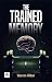 The Trained Memory