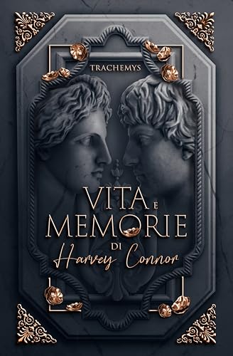 Vita e Memorie di Harvey Connor (Kindle Edition)