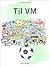 Til VM (Danish Edition)
