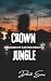 CONCRETE JUNGLE (SHADOWS OF...