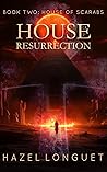House of Resurrec...