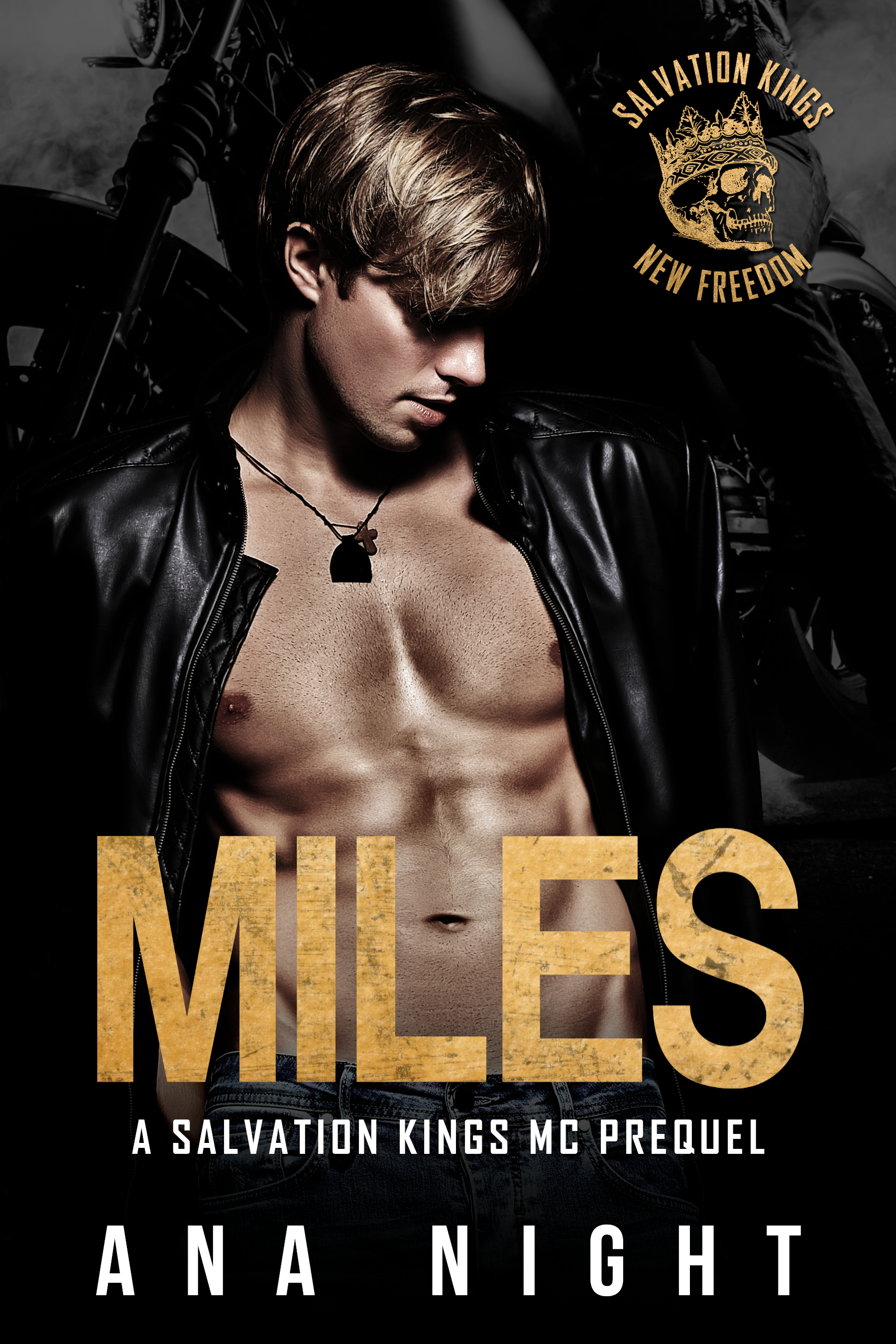 Miles (Salvation Kings MC: New Freedom Chapter, #0.5)