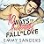 10 Ways to Accidentally Fall in Love by Emmy Sanders