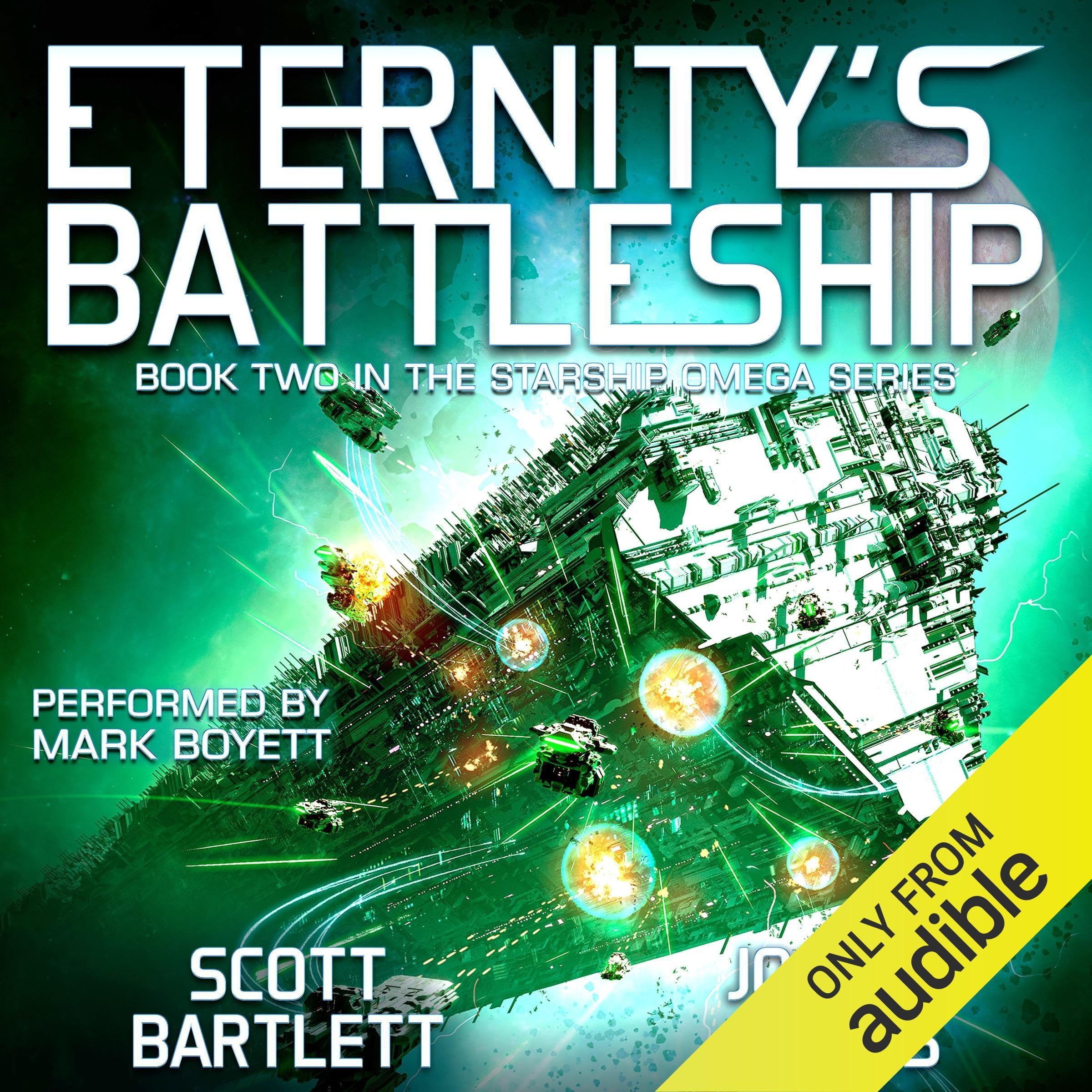 Eternity's Battleship: Starship Omega, Book 2 (Audible Audio)