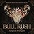 Bull Rush: A Dark Western R...