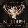 Bull Rush: A Dark...