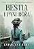 Bestia i pani Róża