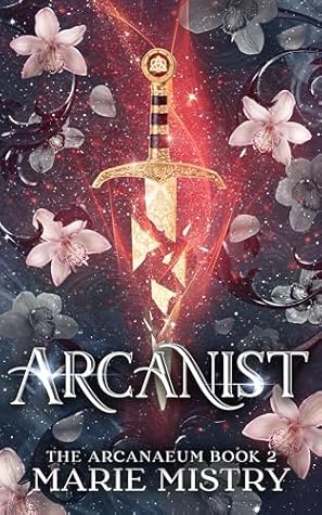 Arcanist (The Arcanaeum #2)