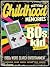 Childhood Memories 1980s Wo...