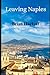Leaving Naples