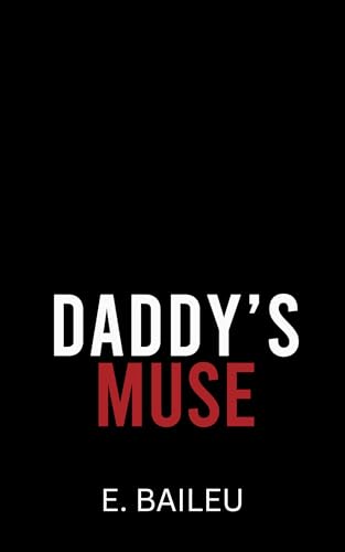 Daddy's Muse (Kindle Edition)