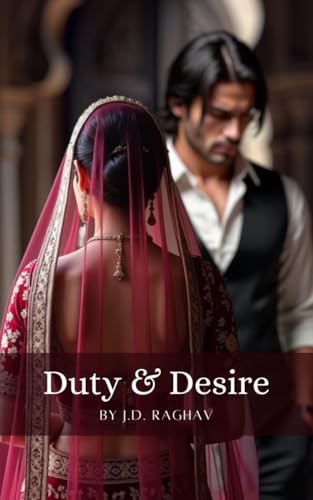 Duty and Desire (Kindle Edition)
