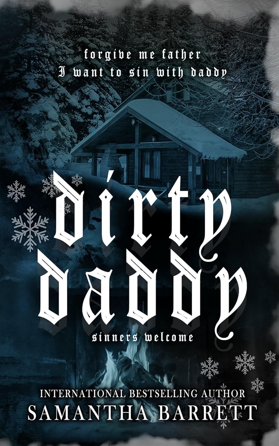 Dirty Daddy (Sinners Welcome, #2)