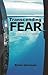 Transcending Fear by Brian Germain