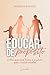 Educar DE Propósito: O filh...