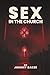 Sex In The Church by Johnny Baker