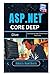 ASP.NET Core Deep Dive: Dev...