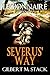 Severus' Way (Legionnaire Book 19)