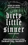 Dirty Little Sinner