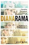 Dianarama: Decept...