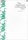 The Highland Citizenship Test