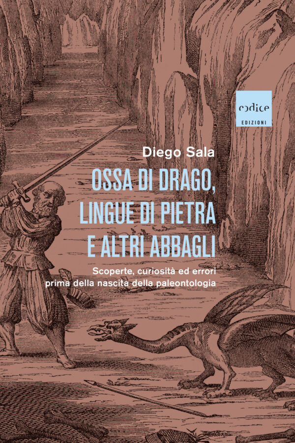 Ossa di drago, lingue di pietra e altri abbagli