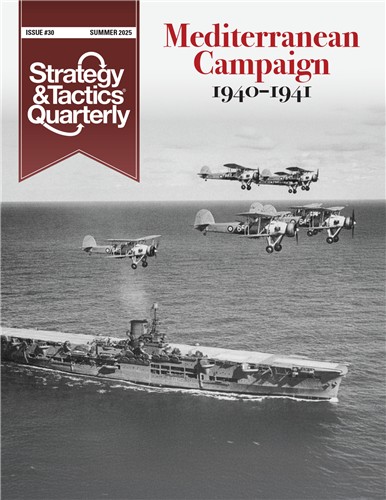 Strategy & Tactics Quarterly #33: Mediterranean Campaign