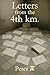 Letters from the 4th Kilometer