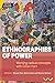 Ethnographies of Power by Bridget Kenny