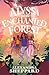 Alyssa and the Enchanted Forest (Alyssa and the Spell Garden Book 2)