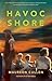 Havoc Shore by Maureen Cullen