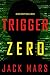 Trigger Zero (Agent Zero #22)