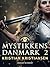 Mystikkens Danmark. Bind 2