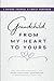 Grandchild, From My Heart to Yours: A Guided Journal & Family Keepsake