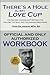There's a Hole in My Love Cup Official Workbook by Sven Erlandson