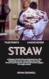Tyler Perry’s Straw Movie Review 2025: A Gripping Netflix Drama Exploring Cast, Plot, Behind-the-Scenes with Insights into Taraji Henson’s performance and the real-world struggles of a single mother Tyler Perry’s Straw Movie Review 2025: A Gripping Netflix Drama Exploring Cast, Plot, Behind-the-Scenes with Insights into Taraji Henson’s performance and the real-world struggles of a single mother