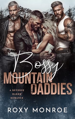 Bossy Mountain Daddies (Kindle Edition)
