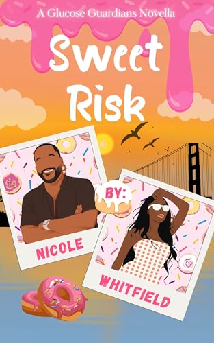 Sweet Risk (Kindle Edition)