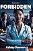 FORBIDDEN