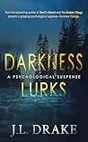 Darkness Lurks