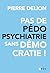 Pas de pédopsychiatrie sans démocratie! (French Edition)