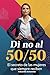 DI NO AL 50/50 by Eduardo Botoneta