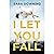 I Let You Fall: A Romantic ...