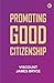 Promoting good citizenship
