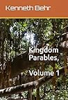 Kingdom Parables,...